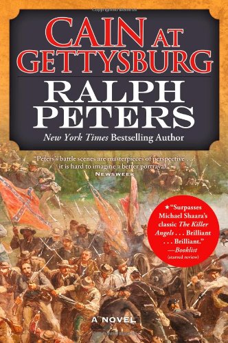 Cain at Gettysburg by Ralph Peters