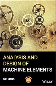 Analysis and Design of Machine Elements