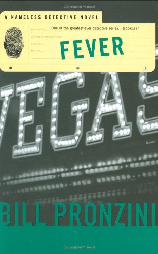 Fever: A Nameless Detective Novel by Bill Pronzini