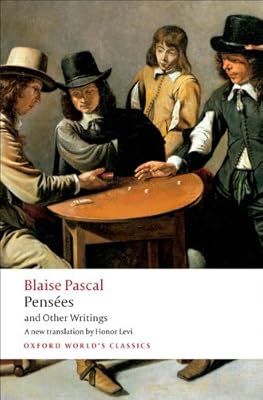 Pens&eacute;es and Other Writings