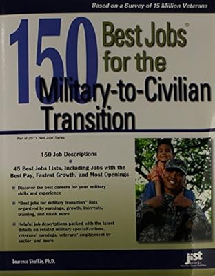 150 Best Jobs for the Military-to-Civilian Transition