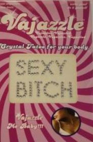 Vajazzle - "Sexy Bitch"