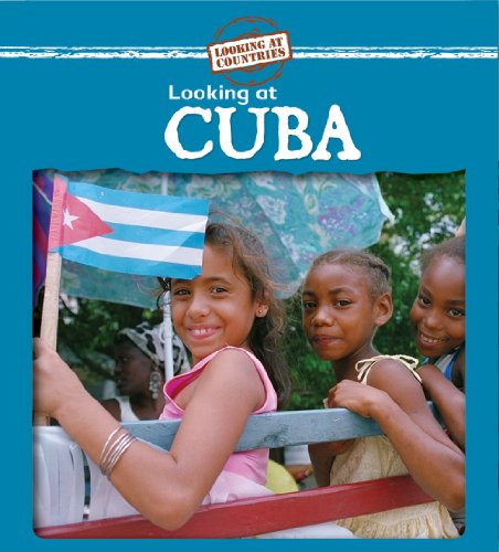 Looking at Cuba (Looking at Countries) by Kathleen Pohl