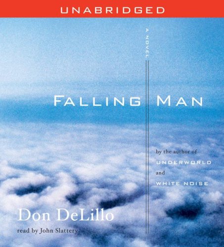 Falling Man: A Novel by Don DeLillo