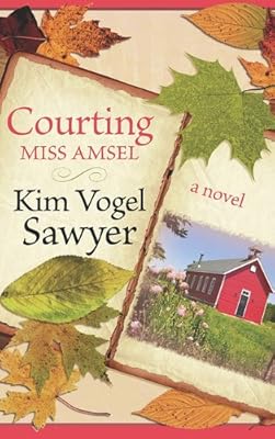Courting Miss Amsel