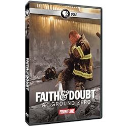 Frontline: Faith and Doubt at Ground Zero