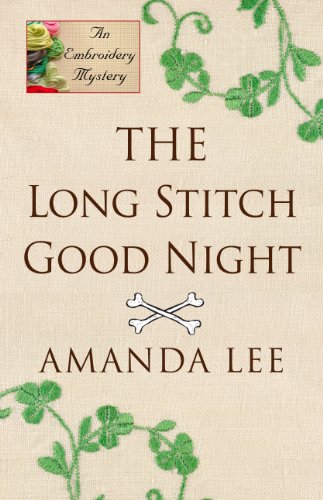 The Long Stitch Good Night by Amanda Lee
