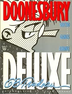 Doonesbury Deluxe: Selected Glances Askance