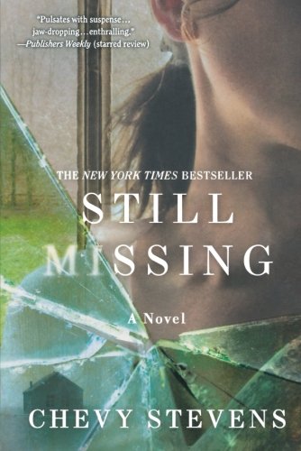 Still Missing by Chevy Stevens