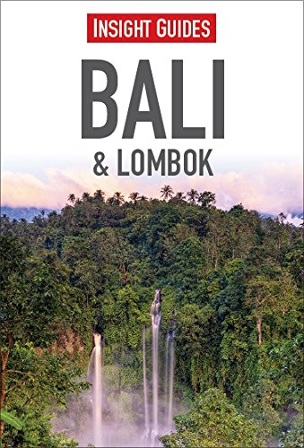 Bali &amp; Lombok by Insight Guides