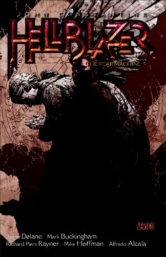 John Constantine, Hellblazer, Vol. 3: The Fear Machine by Jamie Delano