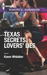 Texas Secrets, Lovers' Lies