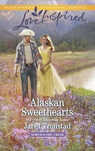 Alaskan Sweethearts (North to Dry Creek)