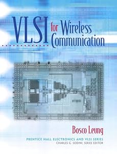 VLSI for Wireless Communication by Bosco Leung