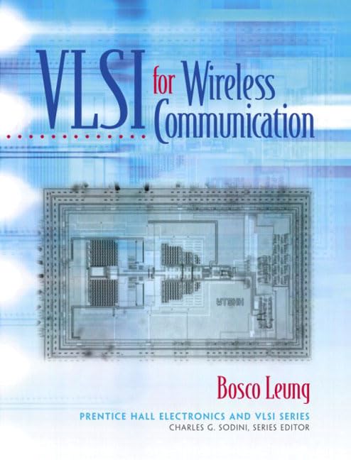 VLSI for Wireless Communication by Bosco Leung