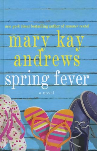 Spring Fever by Mary Kay Andrews
