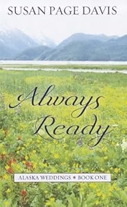 Always Ready (Alaska Weddings)