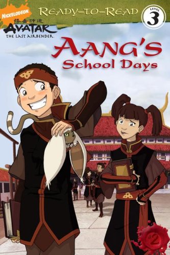 Aang's School Days (Ready-to-Read. Level 3) by Michael Teitelbaum
