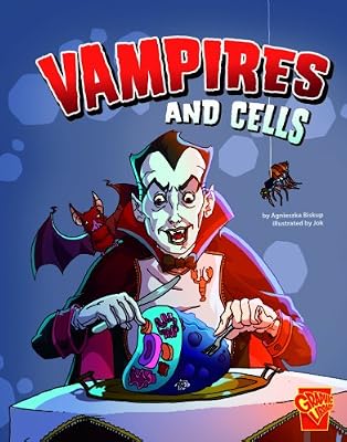 Vampires and Cells