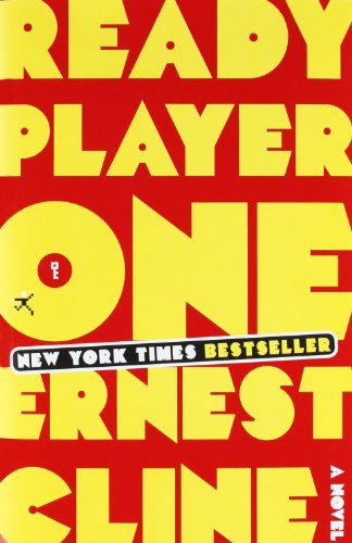 Ready Player One by Ernest Cline