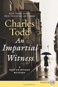Impartial Witness LP, An: A Bess Crawford Mystery