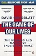 The Game of Our Lives: The Meaning and Making of English Football