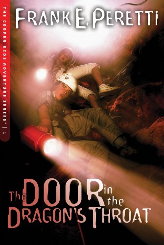 The Door in the Dragon's Throat by Frank Peretti