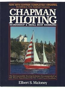 Chapman Piloting: Seamship & Small Boat Handling