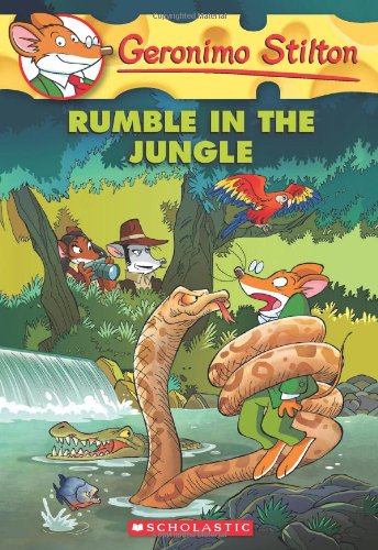 Geronimo Stilton #53: Rumble in the Jungle by Geronimo Stilton