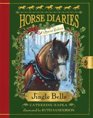 Jingle Bells (Horse Diaries Special Edition)