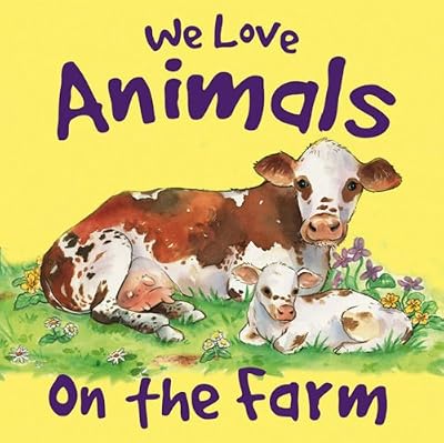 We Love Animals On The Farm
