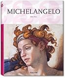 Michelangelo: 1475 - 1564 Universalgenie der Renaissance - Gilles Néret