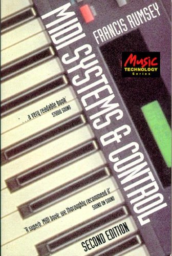 Midi Systems and Control by Francis Rumsey