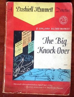The Big Knockover by Dashiell Hammett