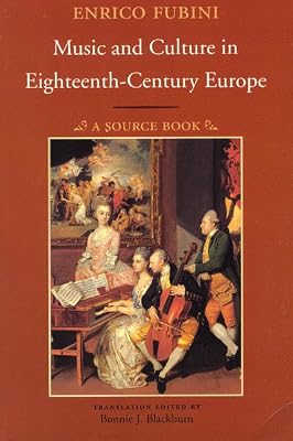 Music and Culture in Eighteenth-Century Europe: A Source Book