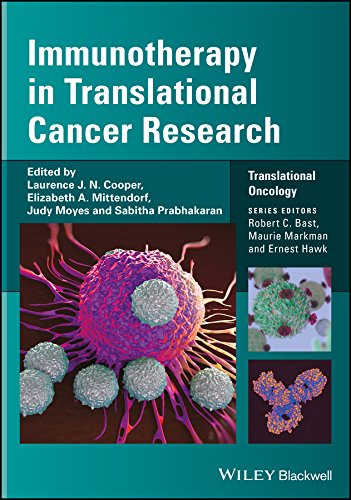 Immunotherapy in Translational Cancer Research (Translational Oncology) by Laurence J. N. Cooper