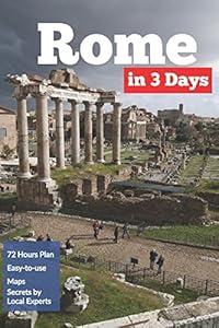 Rome in 3 Days by Guidora Team