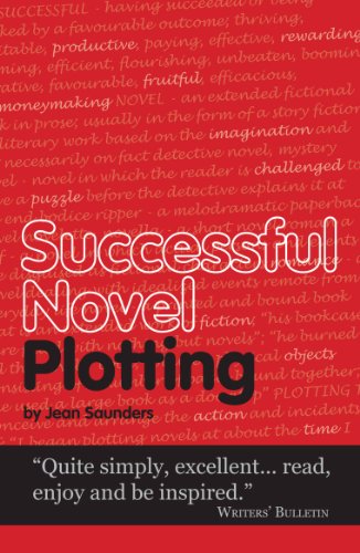 Successful Novel Plotting (Secrets to Success Writing Series Book 6) by Jean Saunders