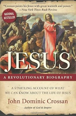 Jesus: A Revolutionary Biography