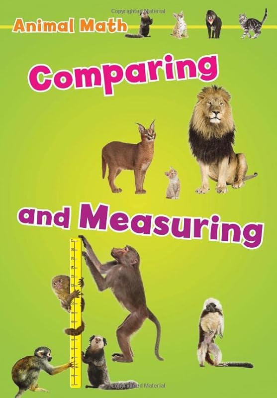 Animal Math: Comparing and Measuring (Na-h: Animal Math) by Tracey Steffora