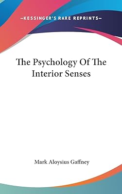 The Psychology Of The Interior Senses