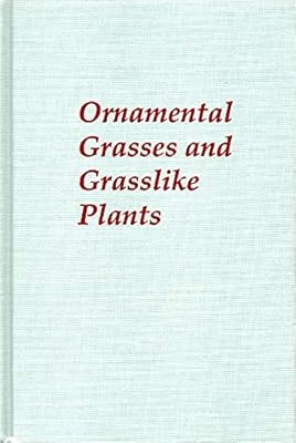 Ornamental Grasses and Grasslike Plants