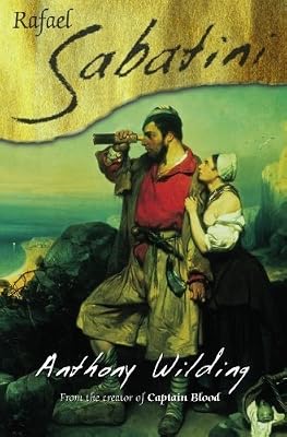 Anthony Wilding by Raphael Sabatini (2008-01-11)