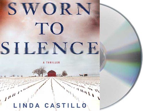 Sworn to Silence by Linda Castillo