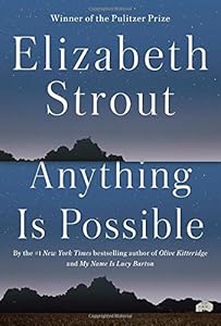 Anything Is Possible: A Novel