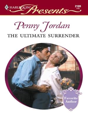 The Ultimate Surrender: A Billionaire Boss Romance (The Perfect Family Book 9)