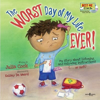 The Worst Day of My Life Ever! with Audio CD