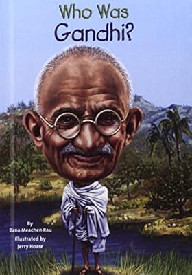 Who Was Gandhi?