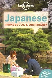 Lonely Planet Japanese Phrasebook &amp; Dictionary