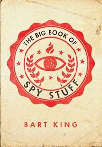 Big Book of Spy Stuff